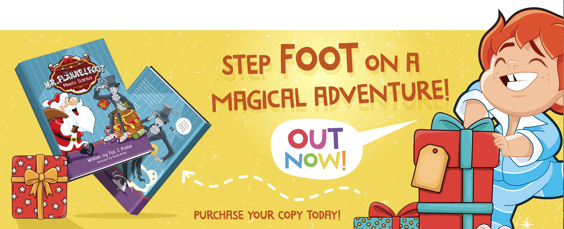 Mr. FlannelFoot and his magical adventures by Foz J Foster